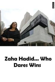 Image Zaha Hadid... Who Dares Wins 2013