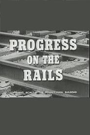 Affiche de Progress on the Rails