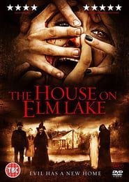 watch House on Elm Lake