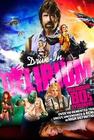 Drive-In Delirium: Maximum 80s Overdrive series tv