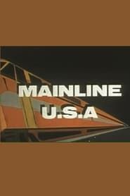 Mainline U.S.A. series tv