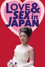 Love & Sex in Japan series tv