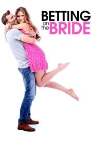 Betting on the Bride series tv