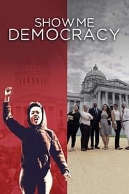 Show Me Democracy 2016 streaming