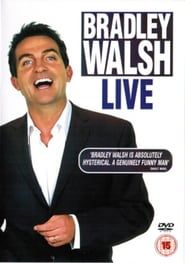 Bradley Walsh Live 2004 streaming