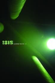 Isis - Clearing The Eye series tv