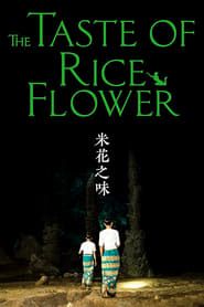 The Taste of Rice Flower series tv