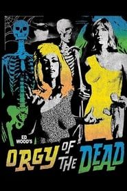 Affiche de Orgy of the Dead