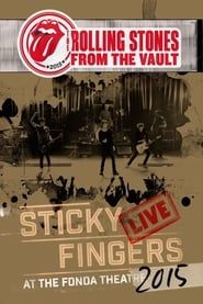 The Rolling Stones : Sticky Fingers - Live at the Fonda Theatre 2015 (2017)