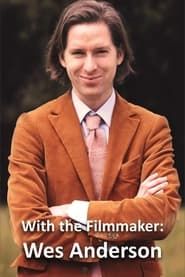 Image With the Filmmaker: Wes Anderson 2001