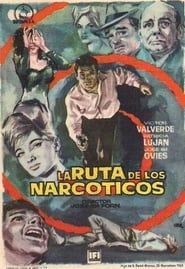 La ruta de los narcóticos 1963 streaming