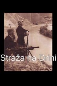 Guard Along the Drina series tv