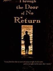 Through the Door of No Return series tv