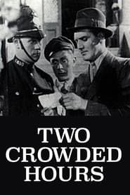 Two Crowded Hours series tv