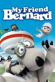 My Friend Bernard series tv
