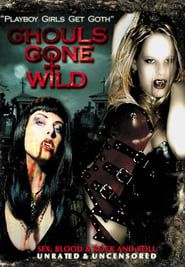 Ghouls Gone Wild series tv