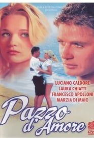 watch Pazzo d'amore