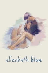 Elizabeth Blue series tv
