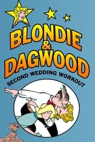 Blondie & Dagwood: Second Wedding Workout (1989)