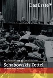 watch Schabowskis Zettel - Die Nacht, als die Mauer fiel