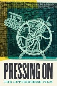 Pressing On: The Letterpress Film series tv
