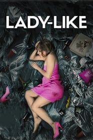 Lady-Like series tv