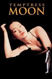 Temptress Moon 1996 streaming