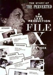 Image File X for Sex: The Story of the Perverted 1967