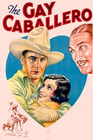The Gay Caballero (1932)