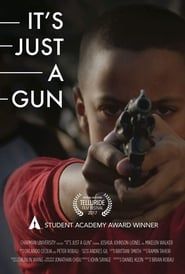 It's Just A Gun series tv