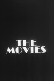 The Movies: 