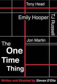 The One Time Thing series tv