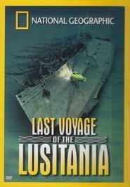 National Geographic: Last Voyage of the Lusitania series tv