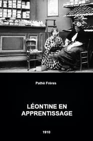 Léontine’s Apprenticeship (1910)