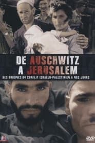 De Auschwitz à Jérusalem series tv