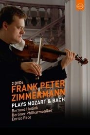Frank Peter Zimmermann plays Mozart & Bach series tv