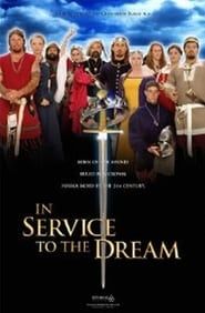 In Service to the Dream series tv