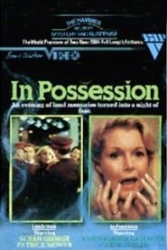 In Possession 1984 streaming