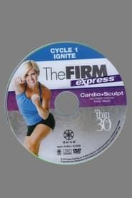 Image The FIRM Express: Cycle 1 - Cardio + Sculpt