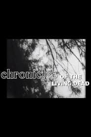 Chronicles Of The Living Dead 2015 streaming