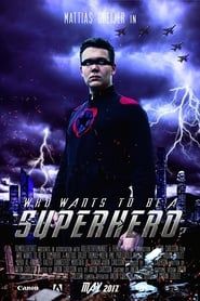 Who Wants to Be a Superhero? series tv