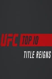 UFC Top 10 Title Reigns series tv
