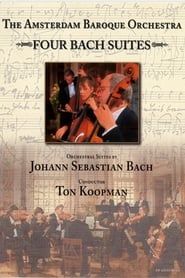 Image The Amsterdam Baroque Orchestra - Four Bach Suites - Ton Koopman