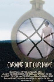Carving Out Our Name 2001 streaming