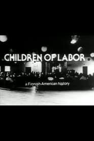 Children of Labor: A Finnish-American History series tv