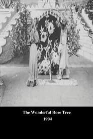 Image The Wonderful Rose Tree 1904