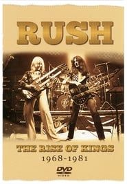 Rush: The Rise of Kings 1968-1981 series tv