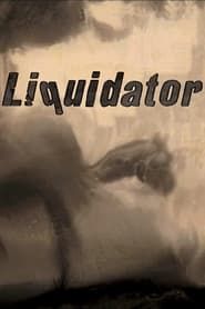 Liquidator series tv