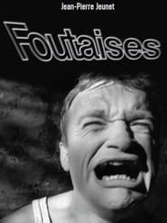 Foutaises (1990)