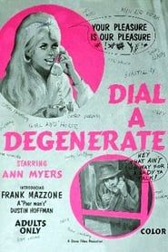 Dial-a-Degenerate 1972 streaming